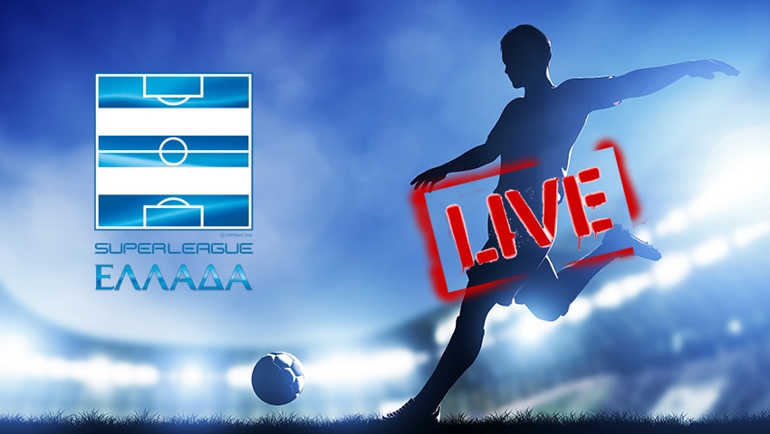 LIVE : Η 30ή αγωνιστική της Superleague