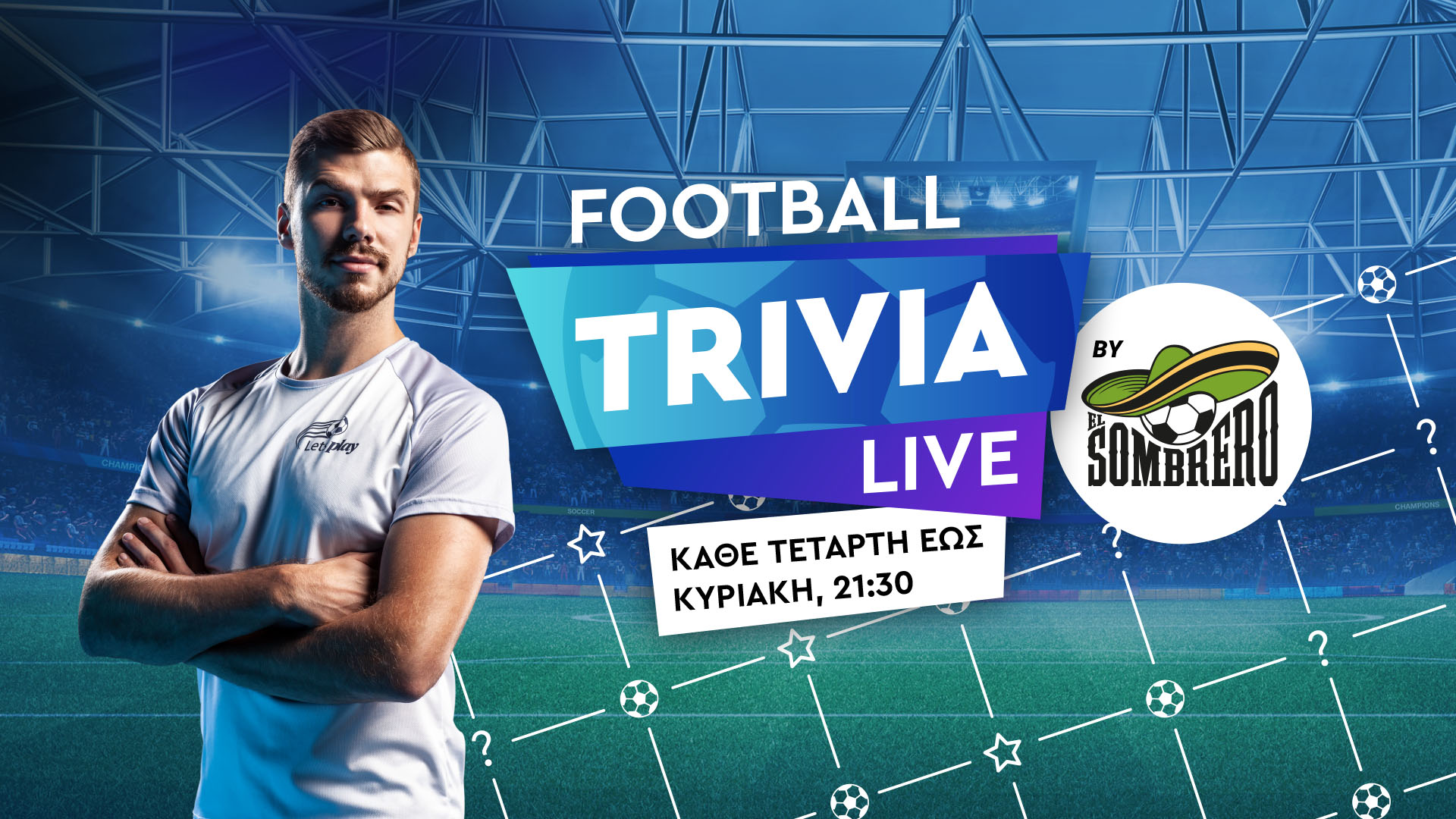 Football Trivia Live by El Sombrero στο Stoiximan.gr!