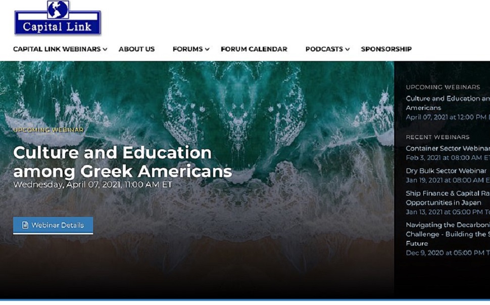 Capital Link : Webinar με θέμα «Πολιτισμός και Εκπαίδευση στην Ελληνο-Αμερικάνικη Κοινότητα»