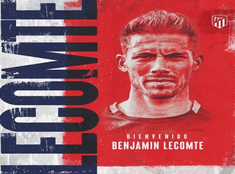 Η Ατλέτικο Μαδρίτης ανακοίνωσε τον Λεκόμτ