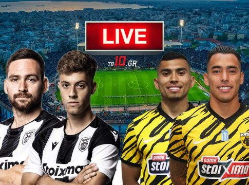LIVE: ΠΑΟΚ – ΑΕΚ