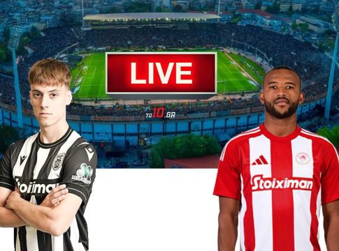 LIVE: ΠΑΟΚ – Ολυμπιακός