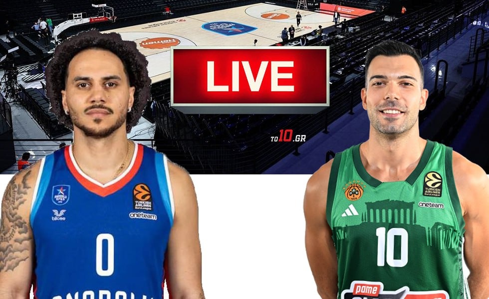 LIVE: Αναντολού Έφες – Παναθηναϊκός