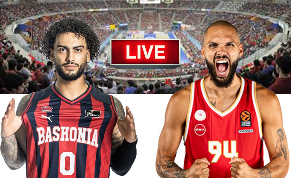 LIVE: Μπασκόνια – Ολυμπιακός