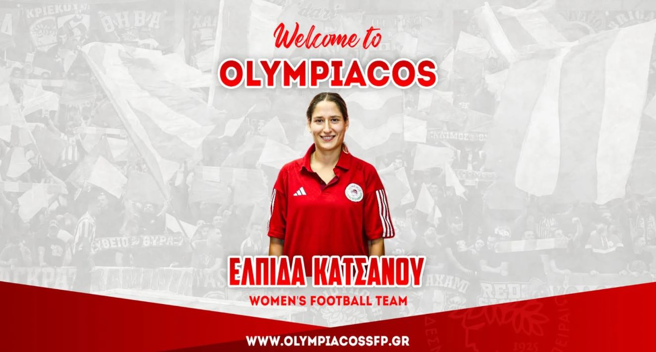 Ανακοίνωσε την Κατσάνου ο Ολυμπιακός