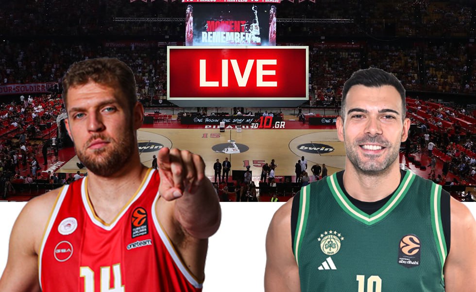 LIVE: Ολυμπιακός – Παναθηναϊκός
