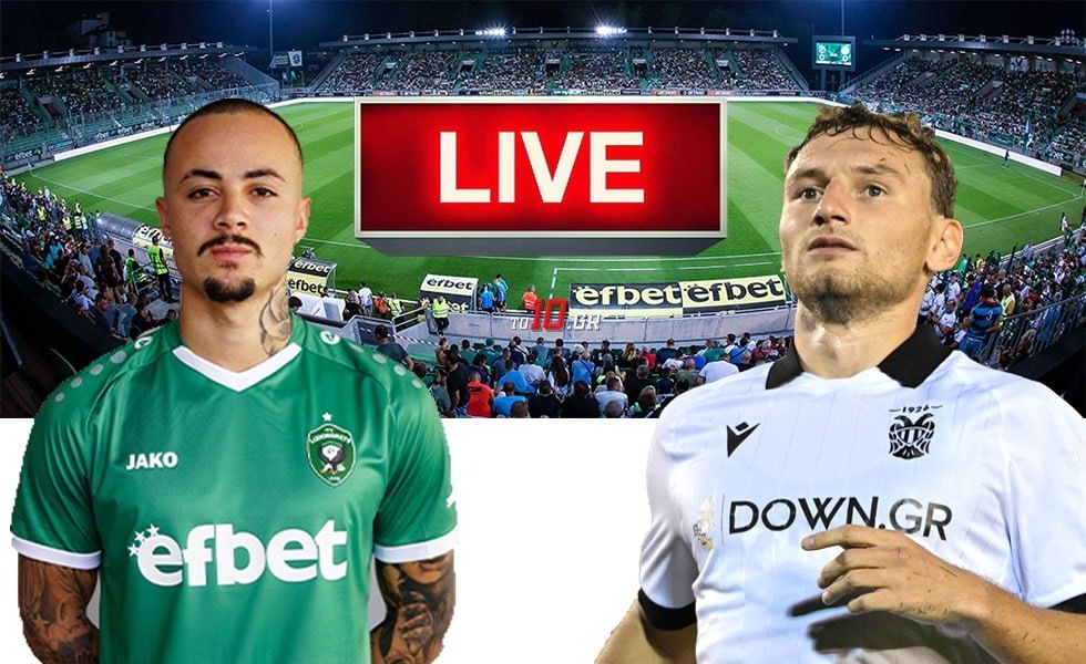 LIVE: Λουντογκόρετς – ΠΑΟΚ