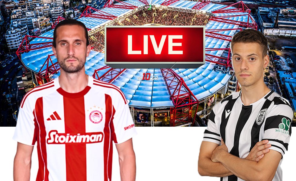 LIVE: Ολυμπιακός – ΠΑΟΚ