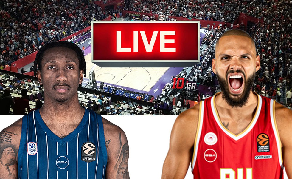 LIVE: Αναντολού Έφες – Ολυμπιακός