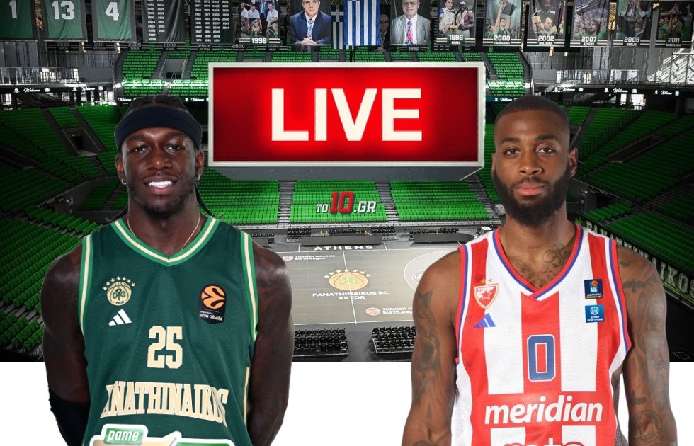 LIVE: Παναθηναϊκός – Ερυθρός Αστέρας