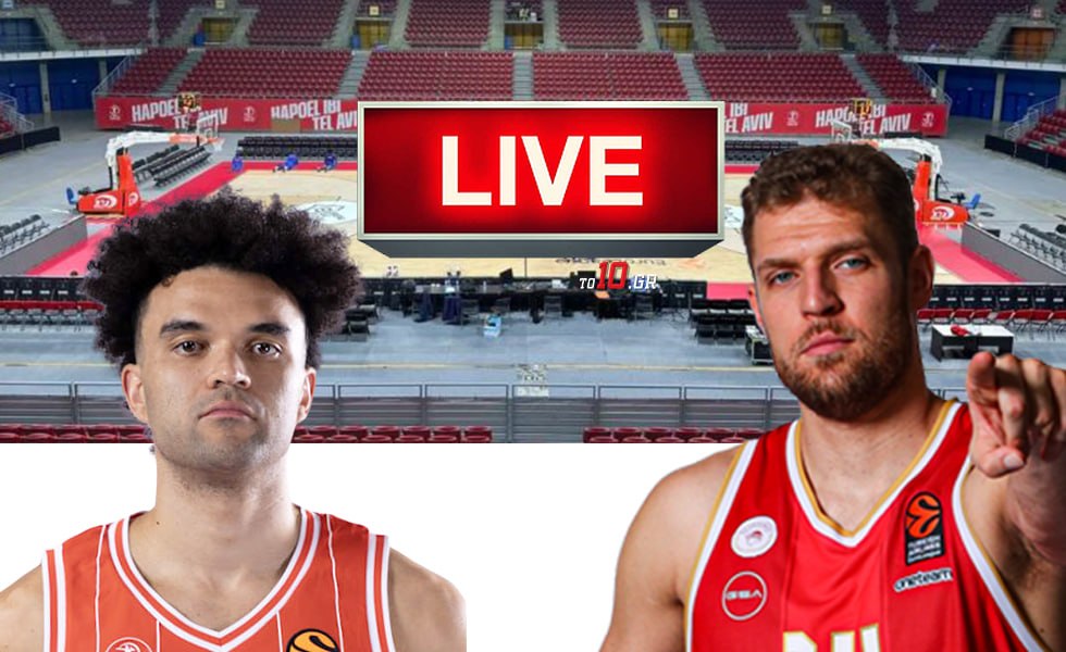 LIVE: Χάποελ Τελ Αβίβ – Ολυμπιακός