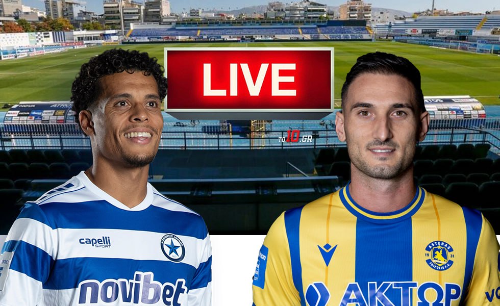 LIVE: Ατρόμητος – Αστέρας Τρίπολης