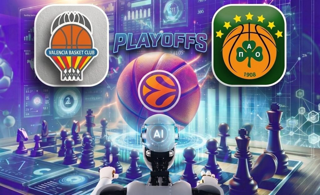 Βαλένθια – Παναθηναϊκός: Το AI προβλέπει τον νικητή της σειράς στα playoffs