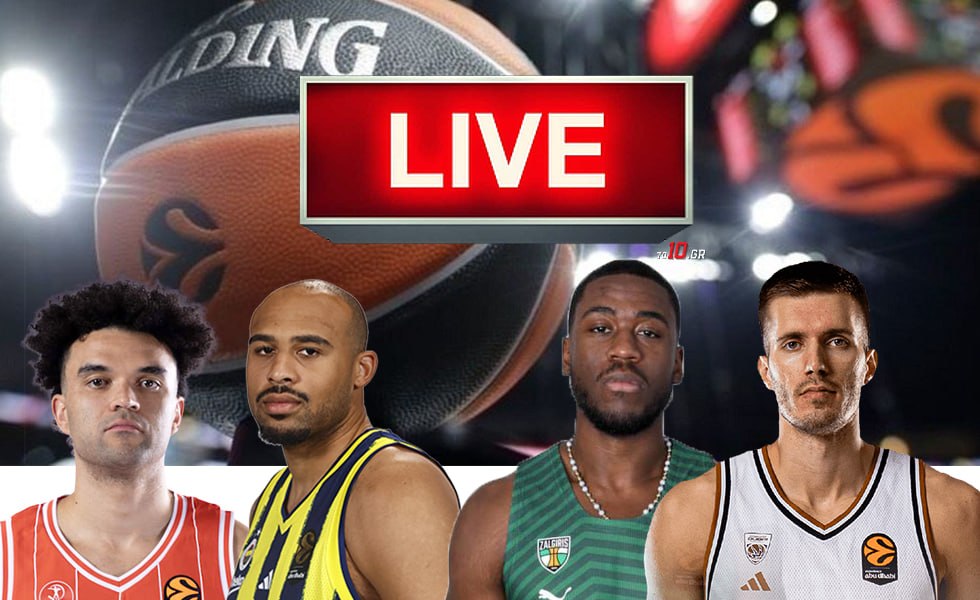 Live όλη η δράση στη Euroleague