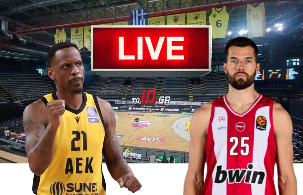 LIVE: ΑΕΚ – Ολυμπιακός