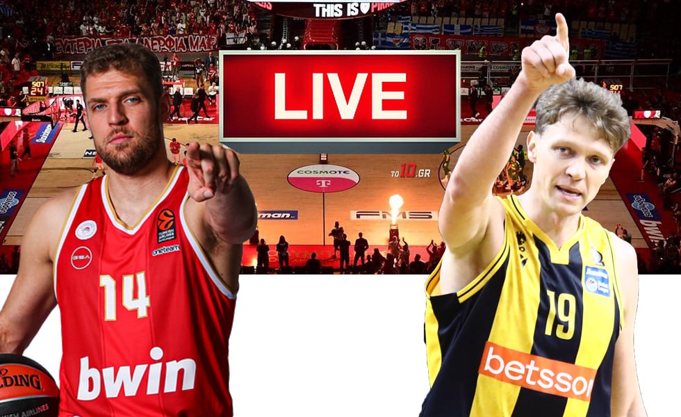 LIVE: Oλυμπιακός – ΑΕΚ