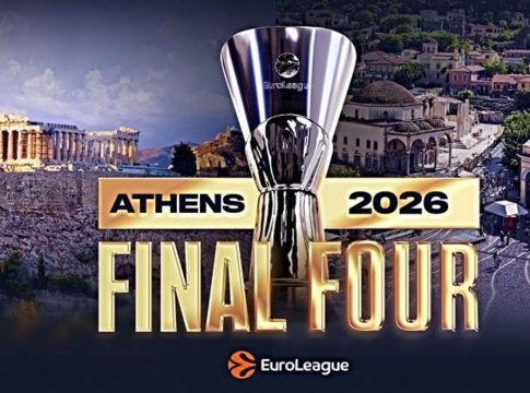 Athens Final Four Euroleague 2026 – Στα 26,75 εκατ. ευρώ το συνολικό οικονομικό και κοινωνικό αποτύπωμα της διοργάνωσης