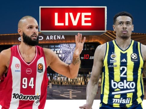 LIVE: Ολυμπιακός – Φενέρμπαχτσε